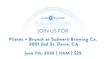 Sudwerk & Club Pilates - Mat Class June 7th 2026 | Sudwerk Brewing Co.