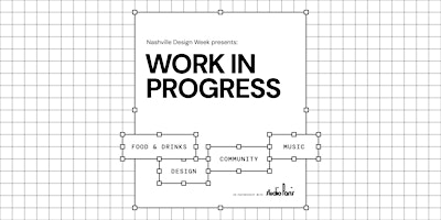 Nashville Design Week Presents: Work in Progress | Studio Paris