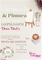 Chismecito & Pintura | Dear Dad’s Restaurant Downtown