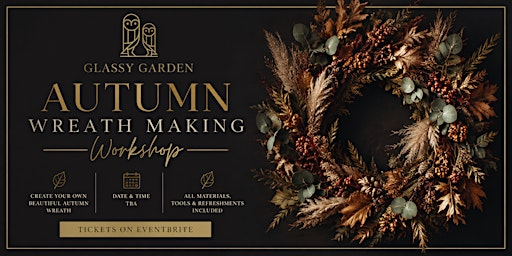 Autumn Wreath Masterclass | The Owls at Standish
