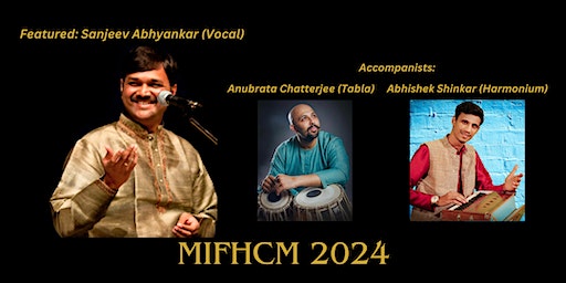 MIFHCM 2024: Pt Sanjeev Abhyankar (Vocal) | James Tatoullis Auditorium