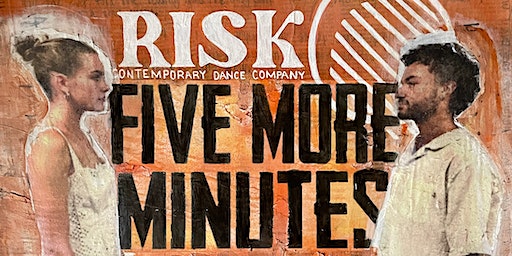 RISK Contemporary Dance Company Presents: Five More Minutes | KSU Dance Theater on Marietta Campus