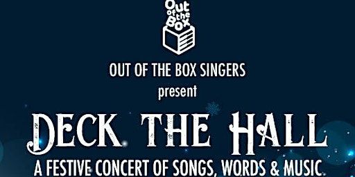 Out the Box present "Deck the Hall" - Festive Words, Music and Song | Halifax Minster