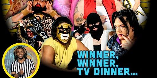 Sensational 7 Wrestling: WINNER WINNER TV DINNER | Seventh West Food