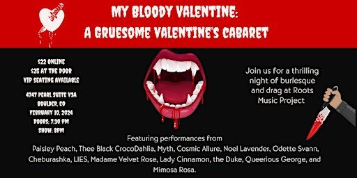 My Bloody Valentine: A Gruesome Valentine's Cabaret | Roots Music Project