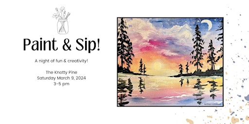 Paint & Sip | The Knotty Pine Bar And Grill