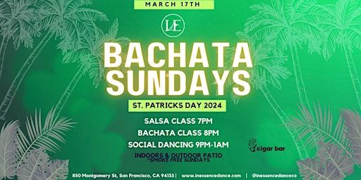 Bachata Sundays - March Saint Patrick's Day | The Cigar Bar & Grill