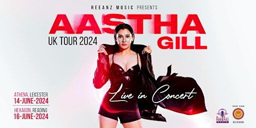 Aastha Gill Live in Concert - Leicester | Athena Events Venue