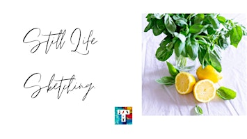 Still Life Sketching workshop | Downstairs Art Gallery