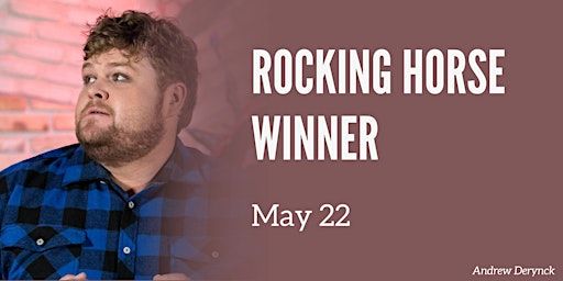 May 22 | Rocking Horse Winner | The Millennium Centre