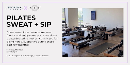 Pilates Sweat + Sip | 3601 S Congress Ave building e