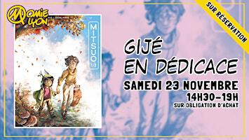 Gijé en dédicace à Momie Lyon ! | Librairie Momie Lyon