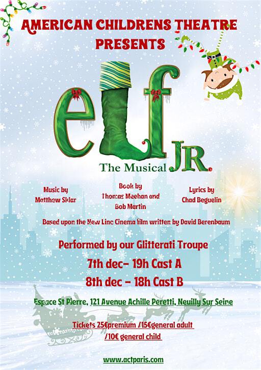 Elf Jr. by ACT Glitterati - Cast A | Espace Saint Pierre