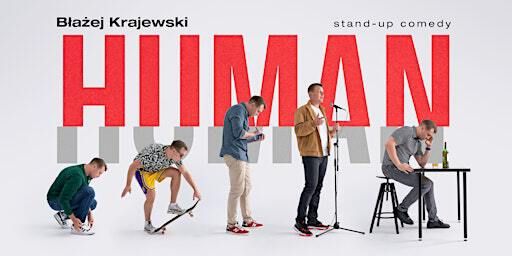 Błażej Krajewski w programie „Human” | Stand-Up Amsterdam | Comedy Café Amsterdam