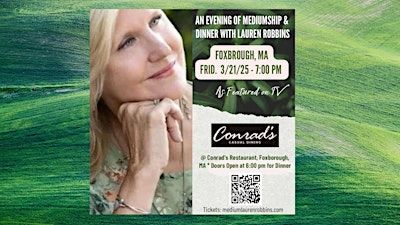 Foxborough, MA - Medium and Dinner Event with Lauren Robbins, Seen on TV | Conrad's Restaurant