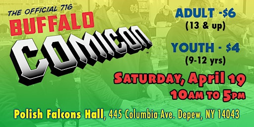 The Official 716 Buffalo Comicon | Polish Falcons Society of Depew