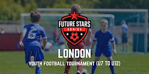 Future Stars Youth Football Tournament – London (U7–U12) | The Latymer School