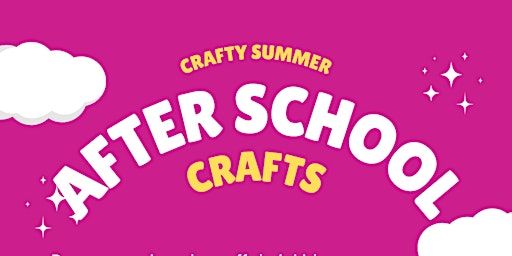 [Reservation] After School Crafts | Hougang Street 52