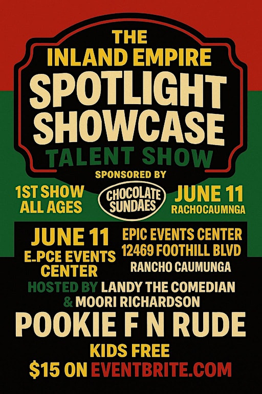 Inland Empire Spotlight Showcase(POOKIE F N RUDE) | Epic Events Center