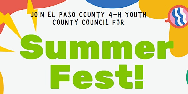 El Paso County 4-H - Summer Fest! 2025 | Colorado State University Extension El Paso County