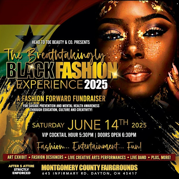 The Breathtakingly Black Fashion Experience | Montgomery County Fairgrounds
