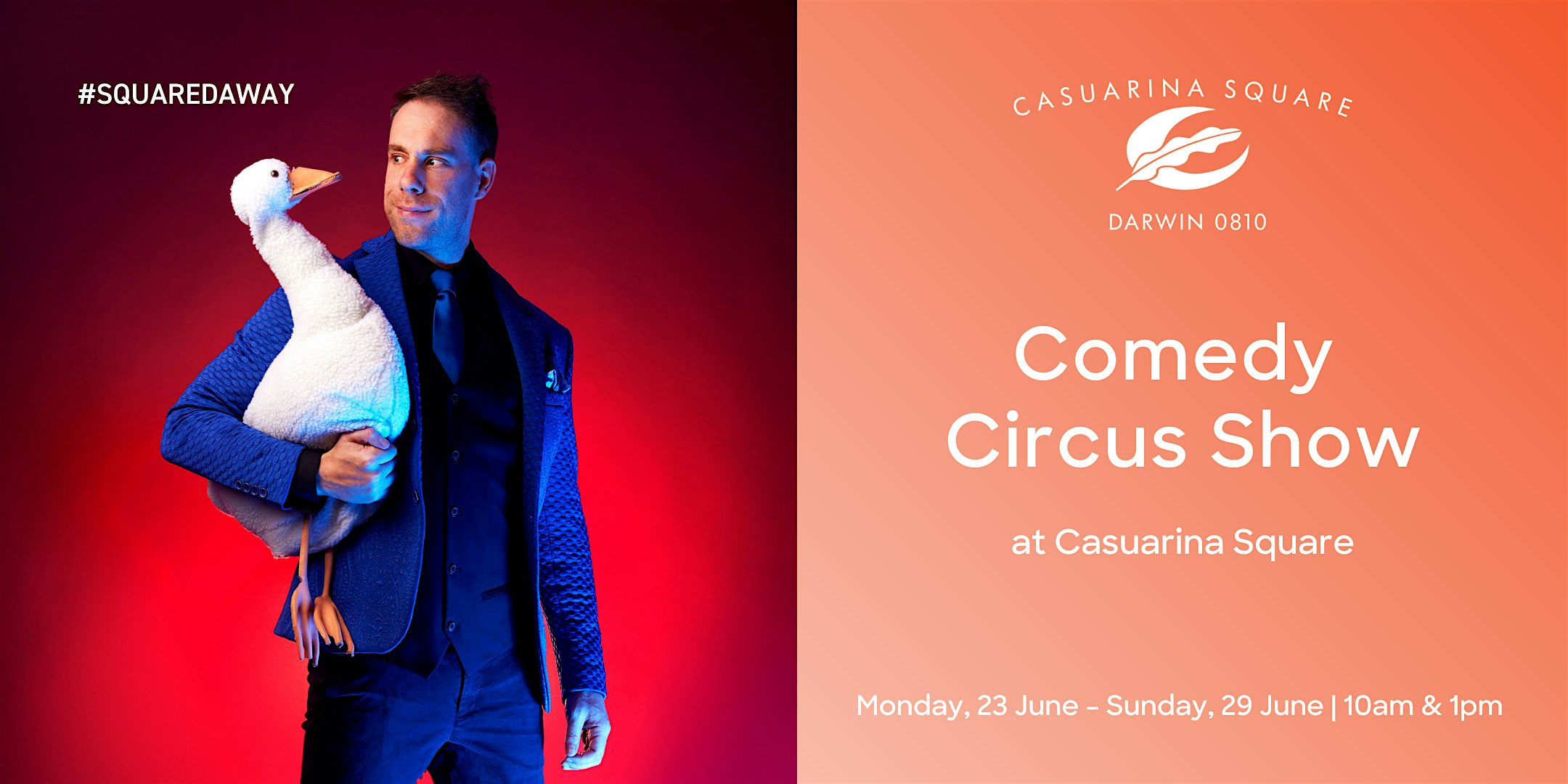 Comedy Circus Show | Casuarina Square, Trower Road, Casuarina NT, Australia