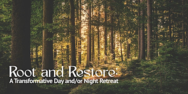 Root and Restore: A Transformative Day and/or Night Retreat | Wild Nature Retreats @ Blackhouse