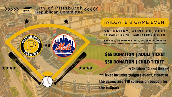 Pirates v Mets | City of Pittsburgh Republican Committee Game Day Event | Red 7C