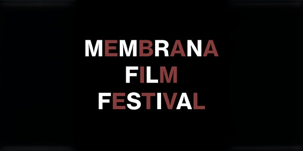 Membrana Film Festival | Ducie Street Warehouse