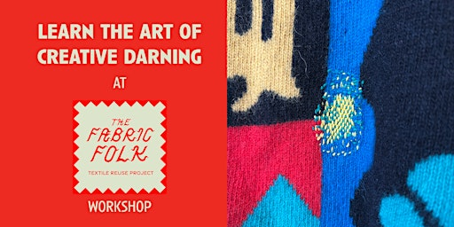 Introduction to Creative Darning Workshop | Quaker Meeting House