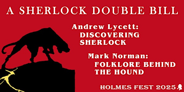 TALK: SHERLOCK HOLMES and FOLKLORE BEHIND THE HOUND OF THE BASKERVILLES | Portsmouth Central Library