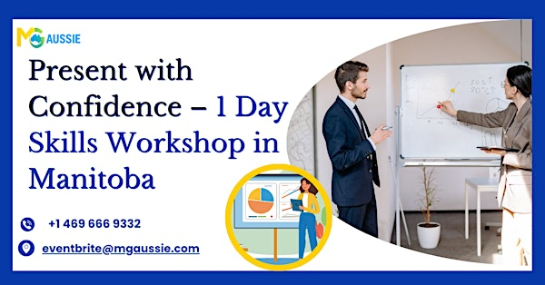 Present with Confidence – 1 Day Skills Workshop in Manitoba | Regus