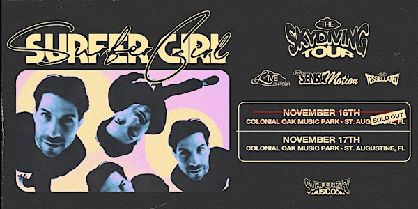SURFER GIRL "THE SKYDIVING TOUR"  - ST AUGUSTINE (NIGHT 2) | Colonial Oak Music Park