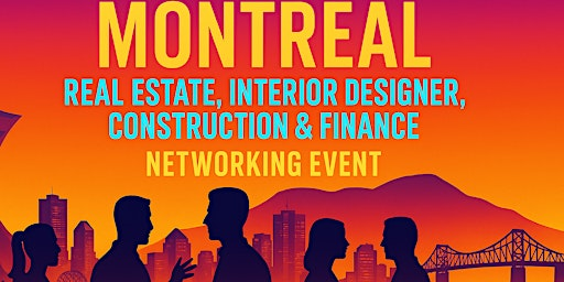 Montreal Real Estate, Interior Designer, Construction & Finance Networking | Flyjin