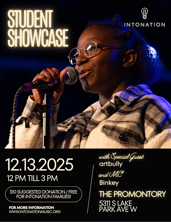 Intonation's Student Showcase | The Promontory