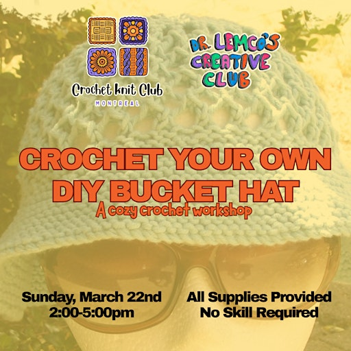 Crochet Your Own DIY Bucket Hat || A Cozy Crochet Workshop | Dr Lemco's Creative Club
