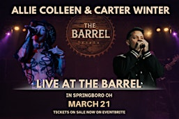 Allie Colleen & Carter Winter Live at The Barrel in Springboro! | 857 W Central Ave