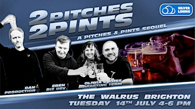 Pitches & Pints 2 : 2 Pitches 2 Pints | The Walrus