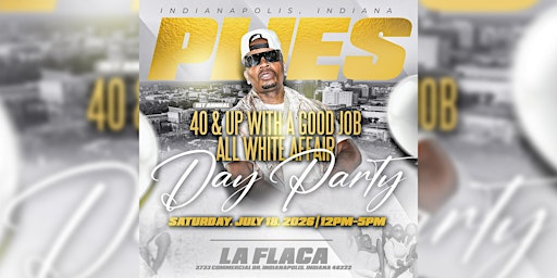 Plies 40 & Up With A Good Job All White Affair Day Party Indy Edition | La Flaca at The Square