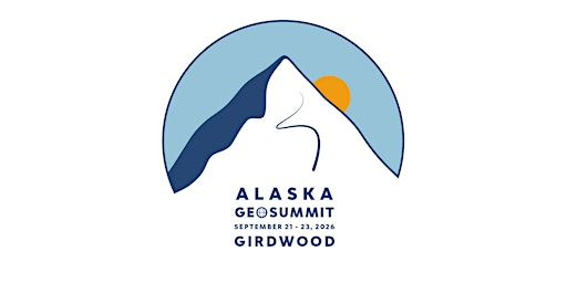 2026 ALASKA GEOSUMMIT | Alyeska Resort