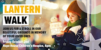 Hope House Lantern Walk | Hope House Childrens Hospice