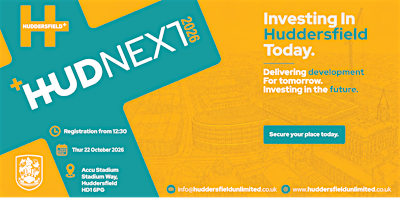 HUDNEXT2026: Investing in Huddersfield Today | Accu Stadium