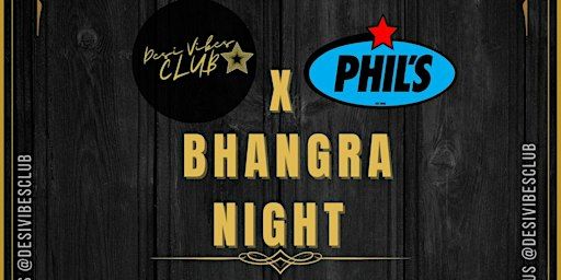 BHANGRA NIGHT / LIVE DHOL | Phil's Grandson's Place