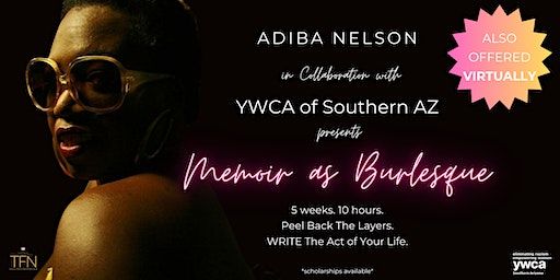 Memoir As Burlesque: WRITE The Act of Your Life | YWCA Southern Arizona