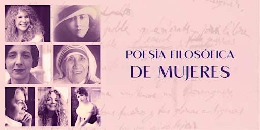 RECITAL DE POESÍA FILOSÓFICA DE MUJERES ( Día internacional de la mujer) | Nova Acròpolis