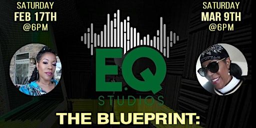 THE BLUEPRINT: Guide for the Independent Artists | Exceptional Quality Studios (E.Q Studios)
