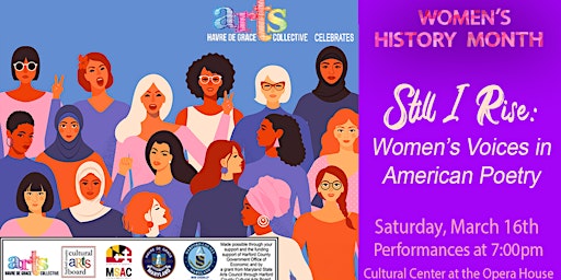 “Still I Rise: Women’s Voices in American Poetry” | Cultural Center at the Opera House