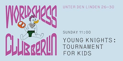Young Knights: Chess Tournament for kids | World Chess Club Berlin