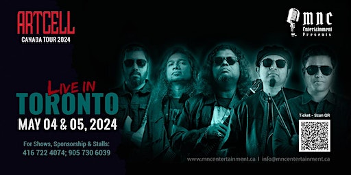 Artcell Live in Toronto - May 04, 2024 | Toronto Pavilion, 190 Railside Road, North York, Toronto, ON, Canada
