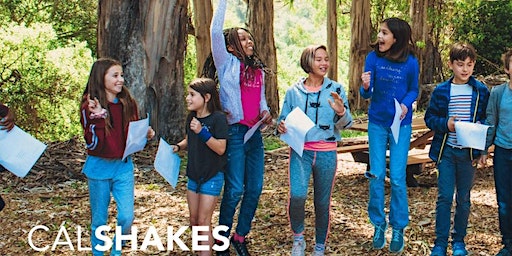 2-Week Cal Shakes Summer Shakespeare Conservatory | Bruns Amphitheater, California Shakespeare Theater Way, Orinda, CA, USA